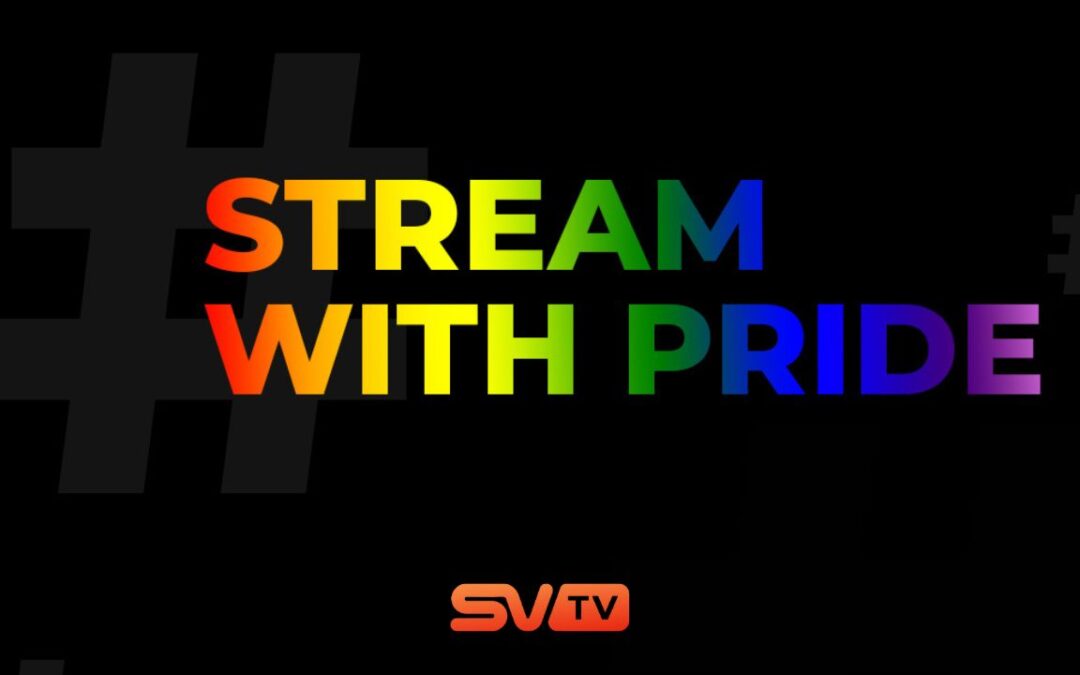 Celebrating Pride Month with SVTV Network’s LGBTQ Streaming Extravaganza